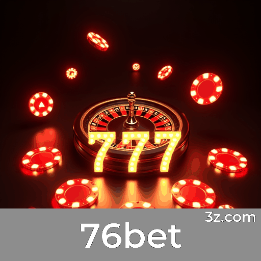 76bet: Diversão Sem Limites para Jogadores Brasileiros